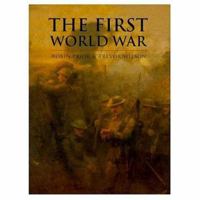 The First World War 030435256X Book Cover