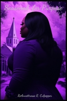 Seasoned for Purpose B0F9F6CK23 Book Cover