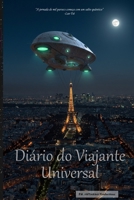 Diário do Viajante Universal (Portuguese Edition) B0FD37PXM3 Book Cover