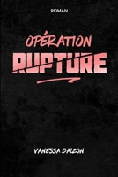 Op�ration-Rupture 0464467365 Book Cover