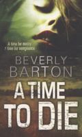A Time to Die 0373772491 Book Cover