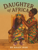 Daughter Of Africa 0985231505 Book Cover