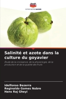 Salinité et azote dans la culture du goyavier: Étude de la croissance, de la physiologie, de la production et de la qualité des fruits 6207543793 Book Cover