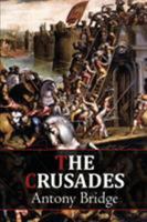 The Crusades 0531098729 Book Cover