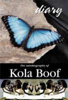 Diary of A Lost Girl: The Autobiography Of Kola Boof 0971201986 Book Cover