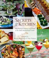 Secrets from the Kitchen: Fifty Years of Culinary Experience at the India International Centre 9381523797 Book Cover