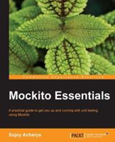 Mockito Essentials 1783983604 Book Cover