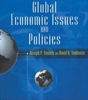 Global Economic Issues and Policies with Economic Applications 0324071884 Book Cover