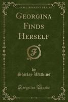 Georgina Finds Herself 1018239820 Book Cover