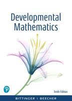 Developmental Mathematics: College Mathematics and Introductory Algebra Plus MyLab Math with Pearson eText -- 24 Month Access Card Package 0135218276 Book Cover