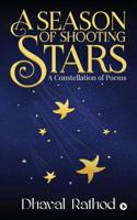 A Season of Shooting Stars 1684666627 Book Cover