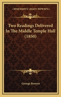 Two Readings Delivered in the Middle Temple Hall 1167169093 Book Cover