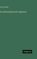 Der philosophierende Vagabund 3566103454 Book Cover