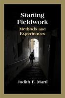 Starting Fieldwork: Methods and Experiences 147863295X Book Cover