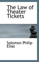 The Law Of Theater Tickets 1113400692 Book Cover