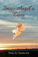 Snow Angel's Tears 1935787357 Book Cover