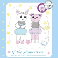 If the Slipper Fits 108803635X Book Cover