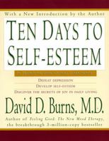 Ten Days to Self-Esteem 0688094554 Book Cover