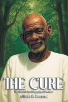 The Cure: The Official Autobiography of Dr. Sebi B0G5HNJL3J Book Cover