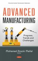 Advanced Manufacturing: Progress, Trends and Challenges null Book Cover