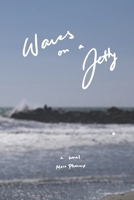 Waves on a Jetty (Palm Trees) B0DSPVDW82 Book Cover