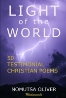 Light of the World: 50 Testimonial Christian Poems 0797481141 Book Cover