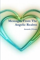 Messages From The Angelic Realms 1105842460 Book Cover