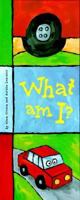 What am I? (What Am I/Who Am I) 184059246X Book Cover