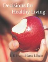 Decisions for Healthy Living 0321106717 Book Cover