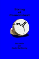 String et Camembert (French Edition) 1688271066 Book Cover
