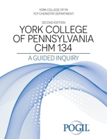 York College of Pennsylvania Chm 134: A Guided Inquiry B0HD6CK5MM Book Cover