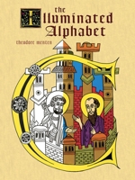 The Illuminated Alphabet (Colouring Books) 0486227456 Book Cover