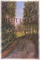 Return to Mercy 1944255400 Book Cover