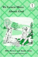 We Learn More About God B000AXBPHY Book Cover