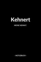 Kehnert: Notizbuch, Notizblock, Journal, Notebook 120 Seiten A5 - Punktraster - Deine Stadt, Notizen, Geschichten 1691272507 Book Cover