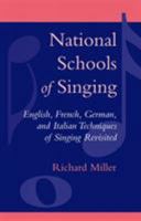National Schools of Singing 0810832372 Book Cover