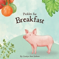 Pickles for Breakfast 196466523X Book Cover