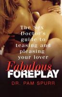 Fabulous Foreplay 190621705X Book Cover