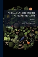Annals Of The South African Museum: Annale Van Die Suid-afrikaanse Museum, Volume 3 1178716104 Book Cover