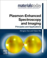 Plasmon-Enhanced Spectroscopy and Imaging: Principles and Applications 0128212233 Book Cover