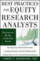 Best Practices for Equity Research Analysts: Essentials for Buy-Side and Sell-Side Analysts 0071736387 Book Cover