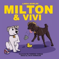 Milton and Vivi 1665577967 Book Cover