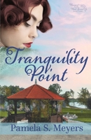 Tranquility Point 1649170181 Book Cover