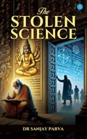 The Stolen Science B0FBHHWGPQ Book Cover