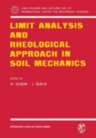 Limit Analysis and Rheological Approach in Soil Mechanics 3211815112 Book Cover