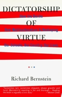Dictatorship of Virtue 0679411569 Book Cover