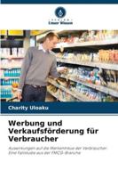 Werbung und Verkaufsförderung für Verbraucher 6209345301 Book Cover