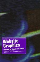 Website Graphics: The Best of Global Site Design 0500017883 Book Cover