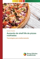 Aumento de shelf life de pizzas resfriadas 6200806098 Book Cover