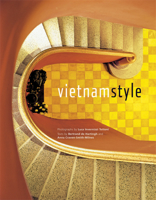 Vietnam Style 0794600182 Book Cover